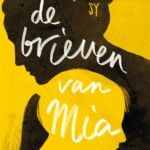 De brieven van Mia