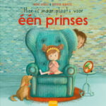 Hier is maar plaats voor ��n prinses