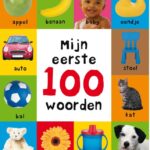 Mijn eerste 100 woorden