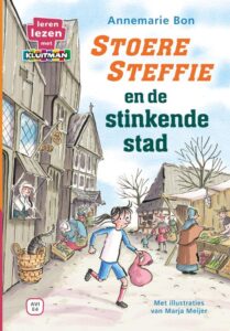 Stoere Steffie en de stinkende stad