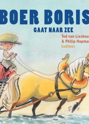 Boer Boris gaat naar zee