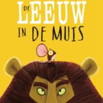 De leeuw in de muis