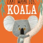 Laat maar los, Koala