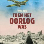 Toen het oorlog was