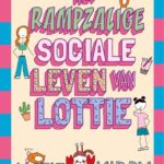 Het rampzalige sociale leven van Lottie