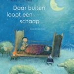 Daar buiten loopt een schaap