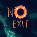 No Exit