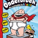 De avonturen van Kapitein Onderbroek