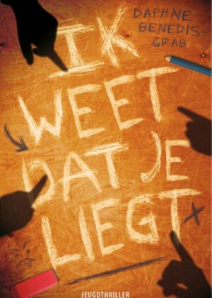 Ik weet dat je liegt