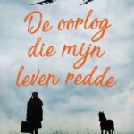 De oorlog die mijn leven redde