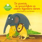 De grootste, de gevaarlijkste en andere bijzondere dieren