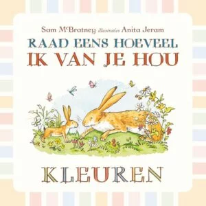 Raad eens hoeveel ik van je hou - Kleuren