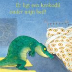Er ligt een krokodil onder mijn bed!