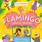 Hotel Flamingo: Verhitte vakantie