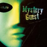 Mystery Guest