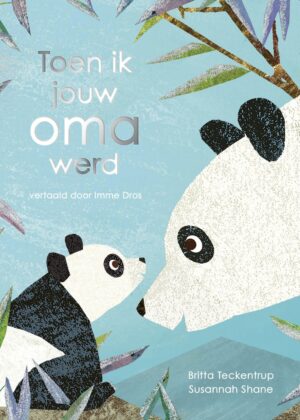 Toen ik jouw oma werd