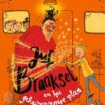 Juf Braaksel (7) en het geheimzinnige plan