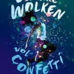 Donkere wolken vol confetti