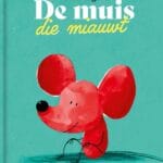 De muis die miauwt
