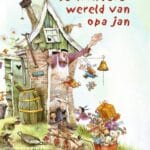 de wondere wereld van opa Jan