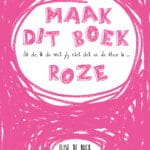 Ik zie, ik zie wat jij niet ziet en de kleur is ... roze