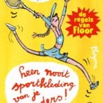 Leen nooit sportkleding van je ouders