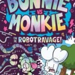 Bunnie vs Monkie (6) en de robotravage