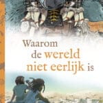 Waarom de wereld niet eerlijk is