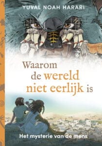 Waarom de wereld niet eerlijk is