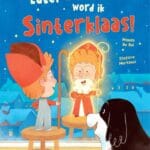 Later als ik groot ben, word ik Sinterklaas!