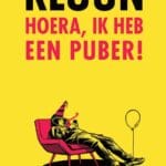 Hoera, ik heb een puber!