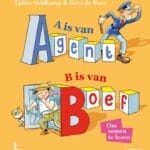 A is van Agent, B is van Boef