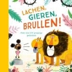 Lachen, gieren, brullen!