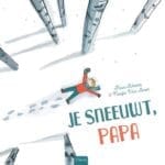Je sneeuwt, papa