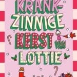 De krankzinnige kerst van Lottie