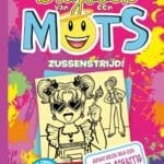 Dagboek van een muts 16: Zussenstrijd