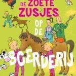 De Zoete Zusjes op de boerderij