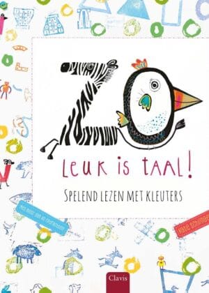 Zo leuk is taal! Spelend lezen met kleuters