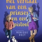 Het verhaal van een prinses en een pistool