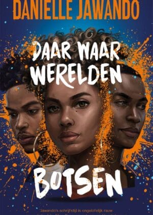 Daar waar werelden botsen