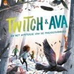 Twitch & Ava en het mysterie van de paradijsvogels