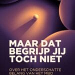 Maar dat begrijp jij toch niet