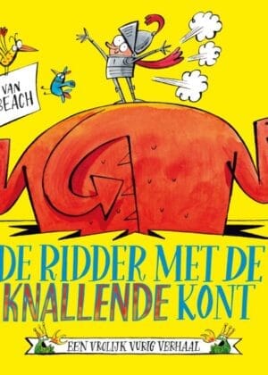 De ridder met de knallende kont