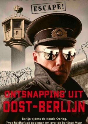 Ontsnapping uit Oost-Berlijn