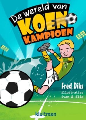 De wereld van Koen Kampioen