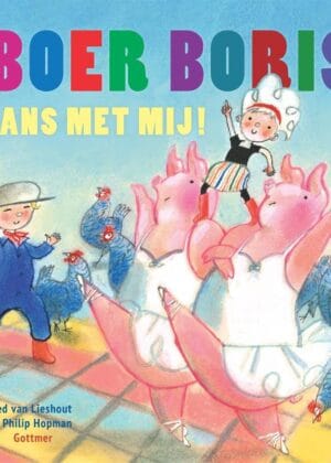 Boer Boris, dans met mij!