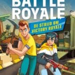 Fortnite Battle Royale - De strijd om Victory Royale
