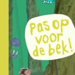 pas op voor de bek!