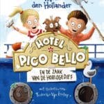 Hotel Pico Bello en de zaak van de horlogedief