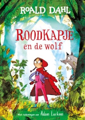 Roodkapje en de wolf